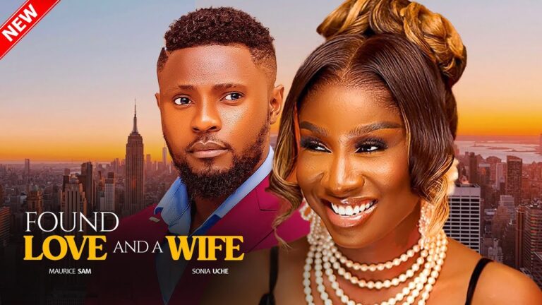 FOUND LOVE AND A WIFE (2025) | Download Nollywood Movie