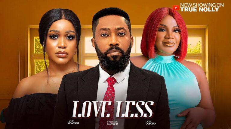 LOVELESS (2025) | Download Nollywood Movie