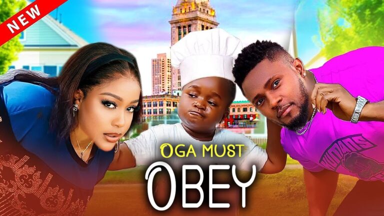 Oga Must Obey (2025) | Download Nollywood Movie