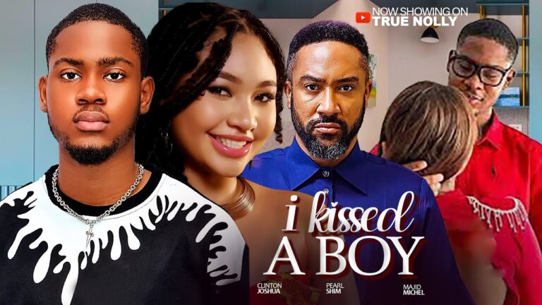 I KISSED A BOY (2025) | Download Nollywood Movie