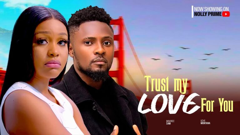 REMEMBER MY LOVE FOR YOU (2025) | Download Nollywood Movie