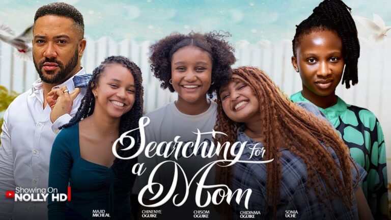 SEARCHING FOR A MOM (2025) | Download Nollywood Movie