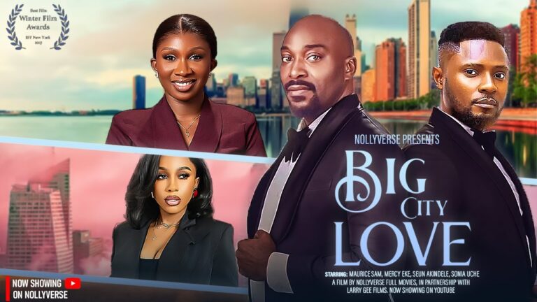 Big City Love (2025) | Download Nollywood Movie
