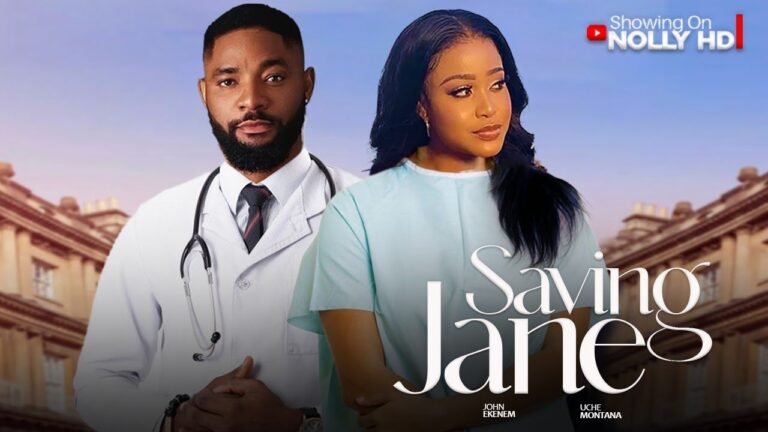SAVING JANE (2025) | Download Nollywood Movie
