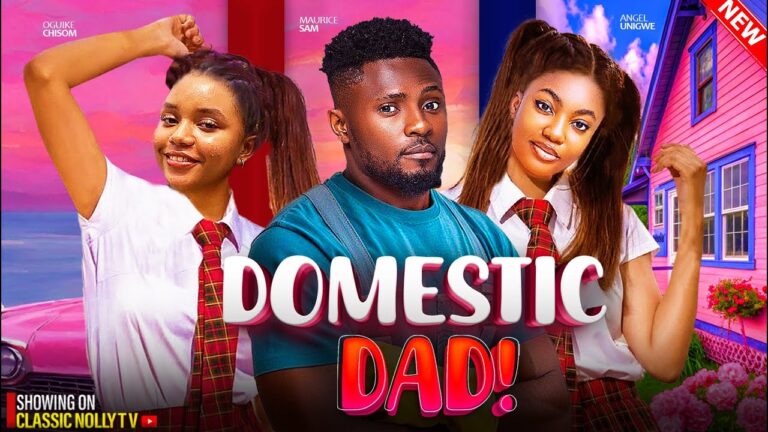 DOMESTIC DAD (2025) | Download Nollywood Movie