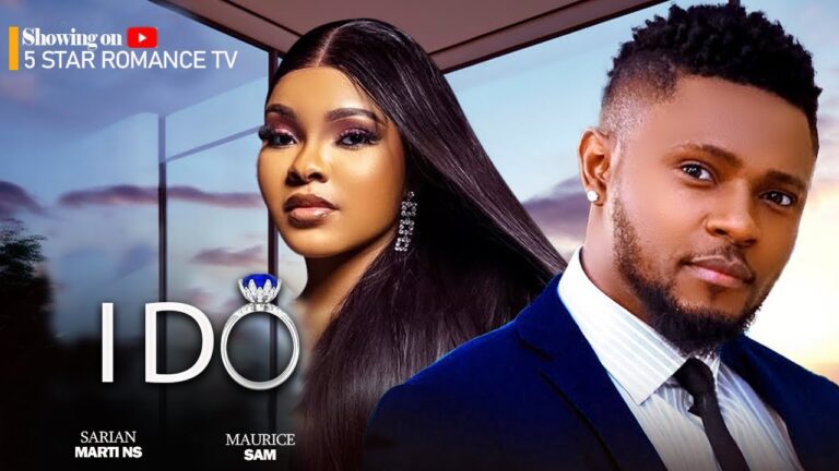 I DO (2025) | Download Nollywood Movie