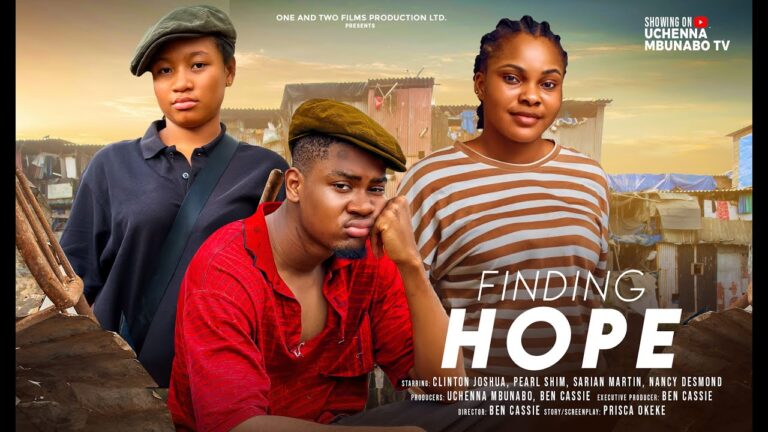 FINDING HOPE (2025) | Download Nollywood Movie