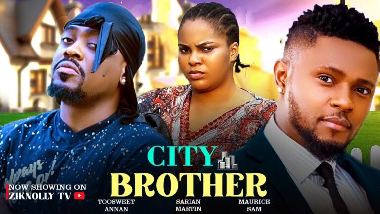 CITY BROTHER (2025) | Download Nollywood Movie
