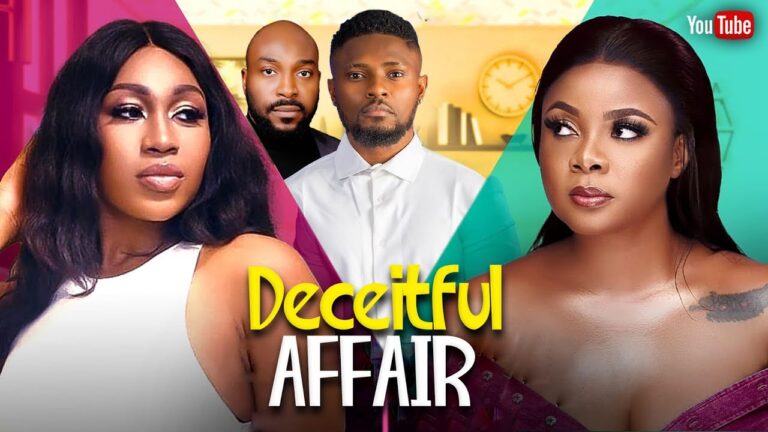 DECEITFUL LOVE AFFAIR (2025) | Download Nollywood Movie