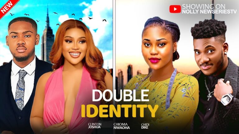 DOUBLE IDENTITY (2025) | Download Nollywood Movie