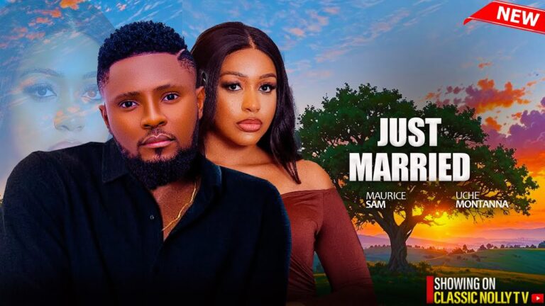 JUST MARRIED (2025) | Download Nollywood Movie