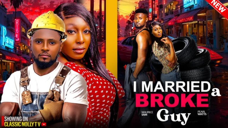 I MARRIED A BROKE GUY (2025) | Download Nollywood Movie