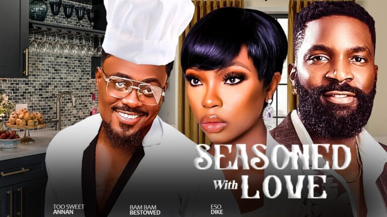 SEASONED WITH LOVE (2025) | Download Nollywood Movie