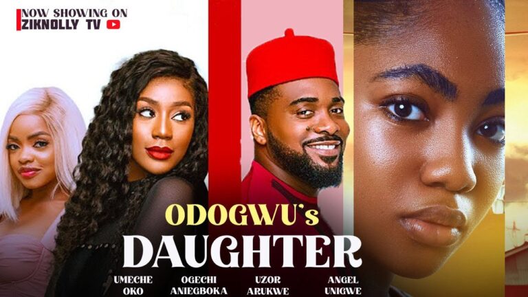 ODOGWU’S DAUGHTER (2025) | Download Nollywood Movie