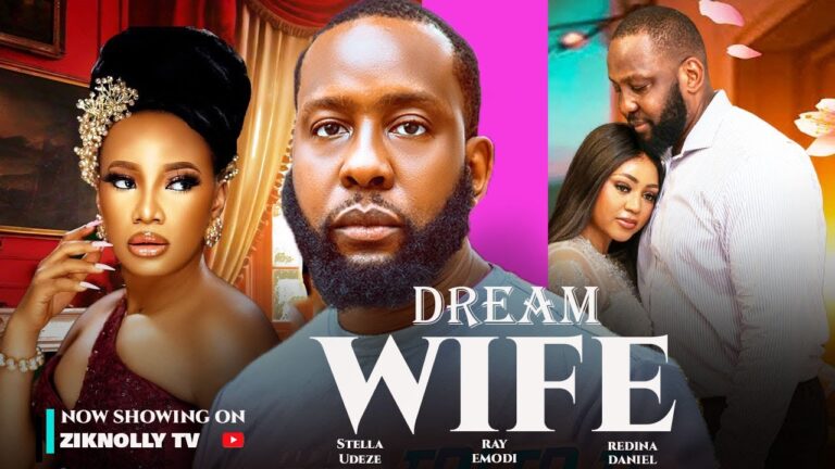 DREAM WIFE (2025) | Download Nollywood Movie