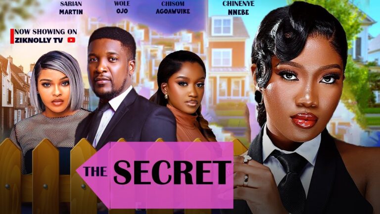 THE SECRET (2025) | Download Nollywood Movie