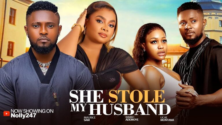 SHE STOLE MY HUSBAND (2025) | Download Nollywood Movie
