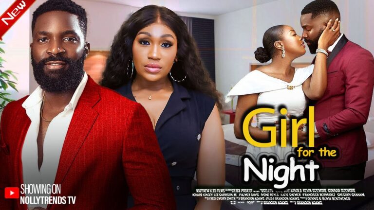 GIRL FOR THE NIGHT (2025) | Download Nollywood Movie