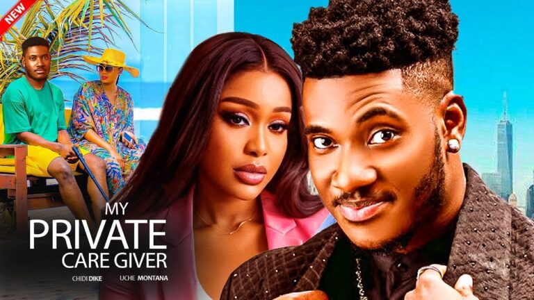 MY PRIVATE CAREGIVER (2025) | Download Nollywood Movie