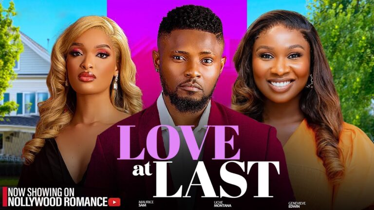 HER LOVE AT LAST (2025) | Download Nollywood Movie