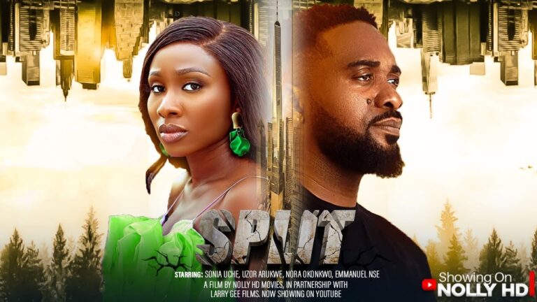 SPLIT (2025) | Download Nollywood Movie
