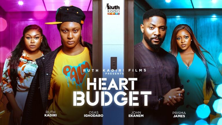 HEART BUDGET (2025) | Download Nollywood Movie