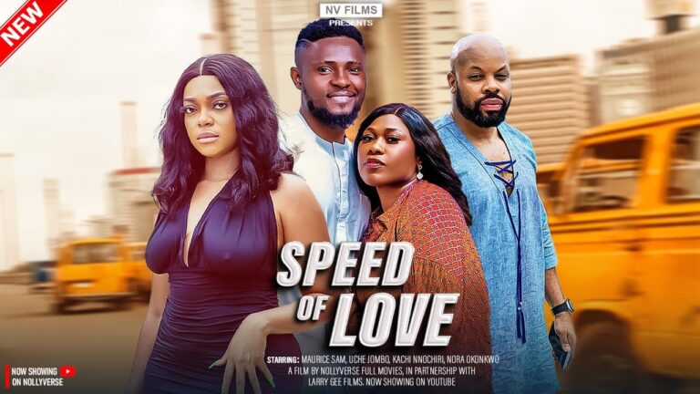 Speed Of Love (2025) | Download Nollywood Movie