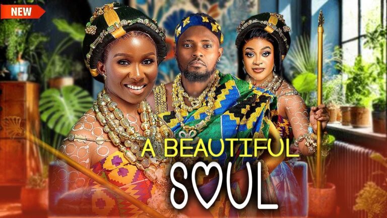 A Beautiful Soul (2025) | Download Nollywood Movie