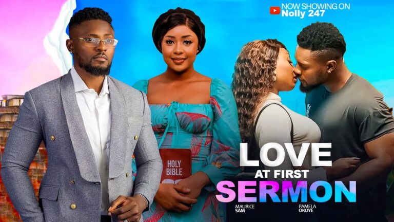 LOVE AT FIRST SERMON (2025) | Download Nollywood Movie