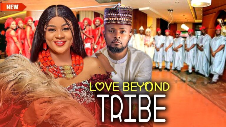 Love Beyond Tribe (2025) | Download Nollywood Movie