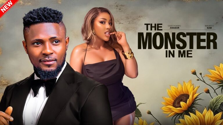 THE MONSTER IN ME (2025) | Download Nollywood Movie