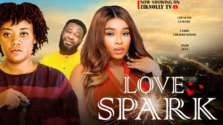LOVE SPARK (2025) | Download Nollywood Movie