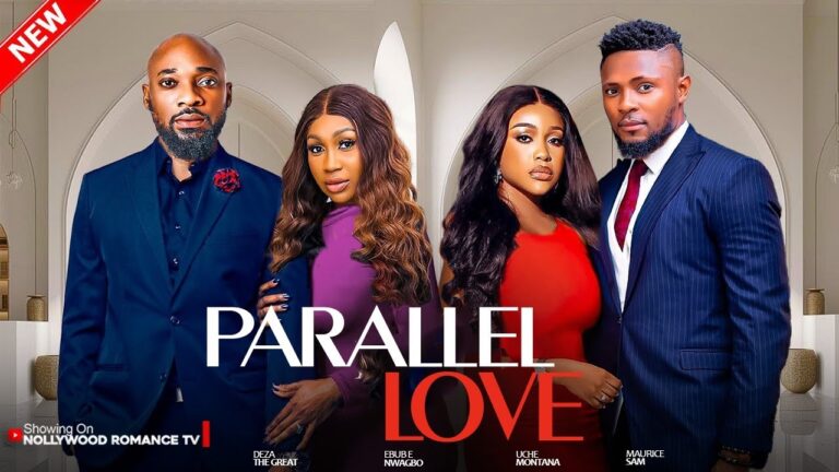 PARALLEL LOVE (2025) | Download Nollywood Movie