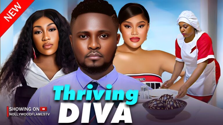 THRIVING DIVA (2025) | Download Nollywood Movie