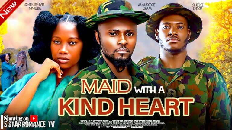 MAID WITH A KIND HEART (2025) | Download Nollywood Movie
