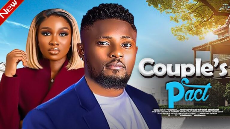 COUPLES PACT (2025) | Download Nollywood Movie