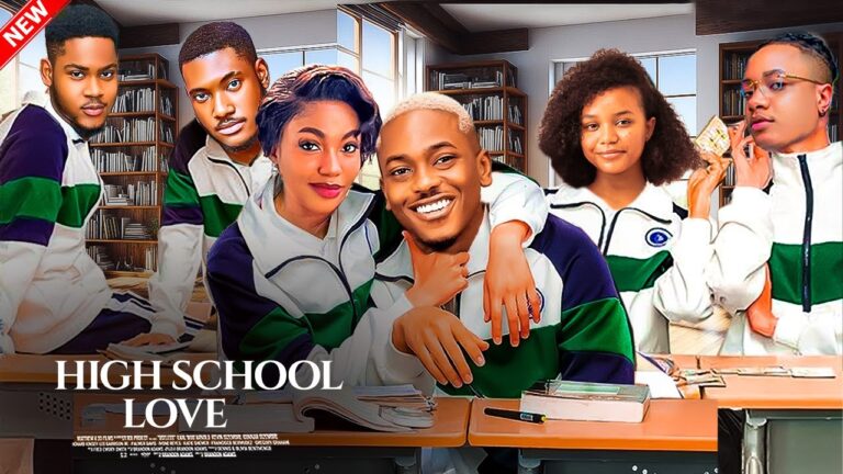 HIGH SCHHOOL HIGH (2025) | Download Nollywood Movie