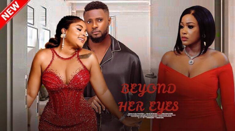 BEYOND HER EYES (2025) | Download Nollywood Movie