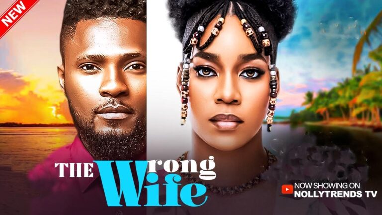 THE WRONG WIFE (2025) | Download Nollywood Movie