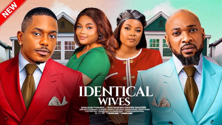 IDENTICAL WIVES (2025) | Download Nollywood Movie