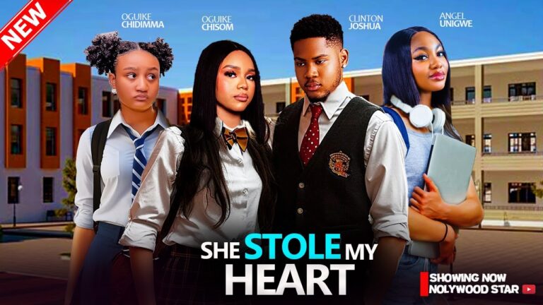 SHE STOLE MY HEART (2025) | Download Nollywood Movie
