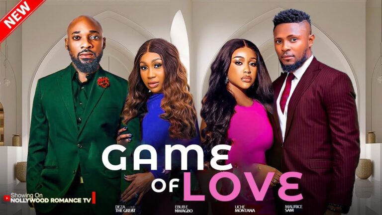 GAME OF LOVE (2025) | Download Nollywood Movie