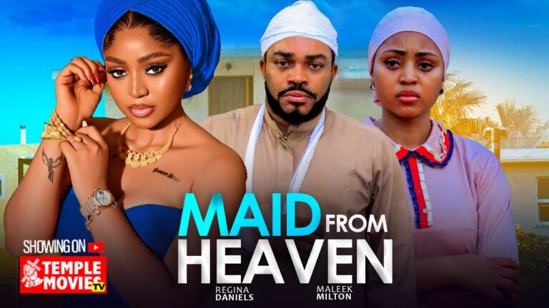 MAID FROM HEAVEN (2025) | Download Nollywood Movie