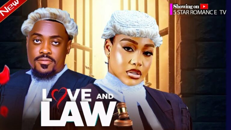 LOVE OR LAW (2025) | Download Nollywood Movie