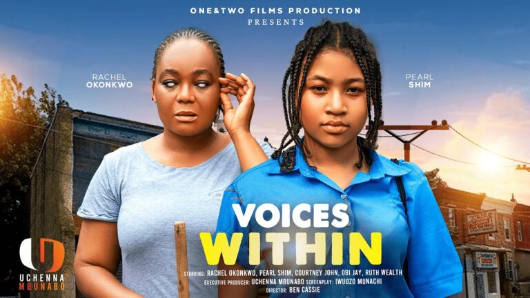 VOICES WITHIN (2025) | Download Nollywood Movie