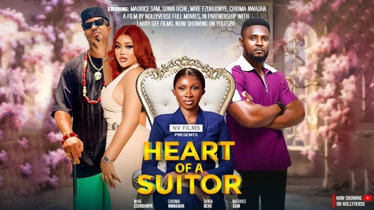 HEART OF A SUITOR (2025) | Download Nollywood Movie