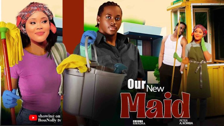 OUR NEW MAID (2025) | Download Nollywood Movie