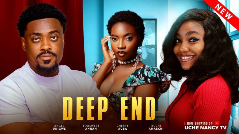 DEEP END (2025) | Download Nollywood Movie