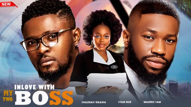 INLOVE WITH MY TWO BOSS (2025) | Download Nollywood Movie