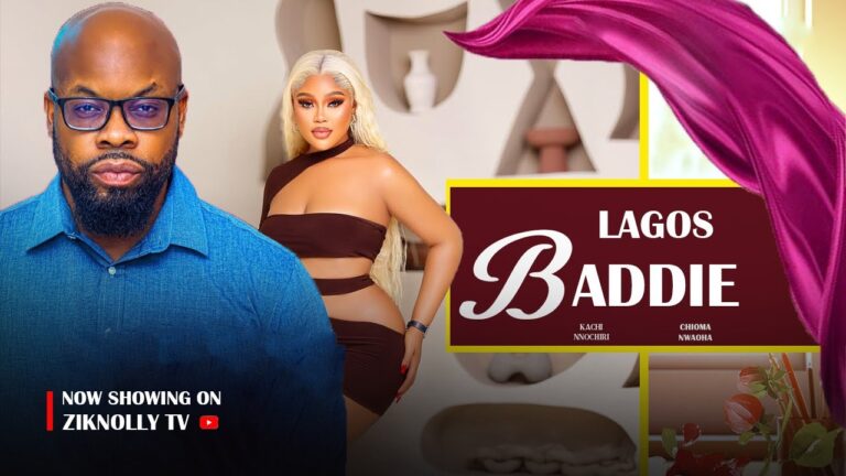 LAGOS BADDIE (2025) | Download Nollywood Movie